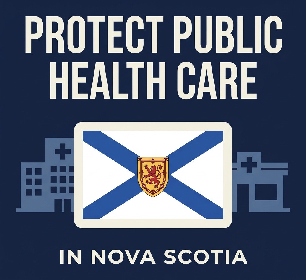 Graphic for Lets Protect Public Health Care in Nova Scotia
