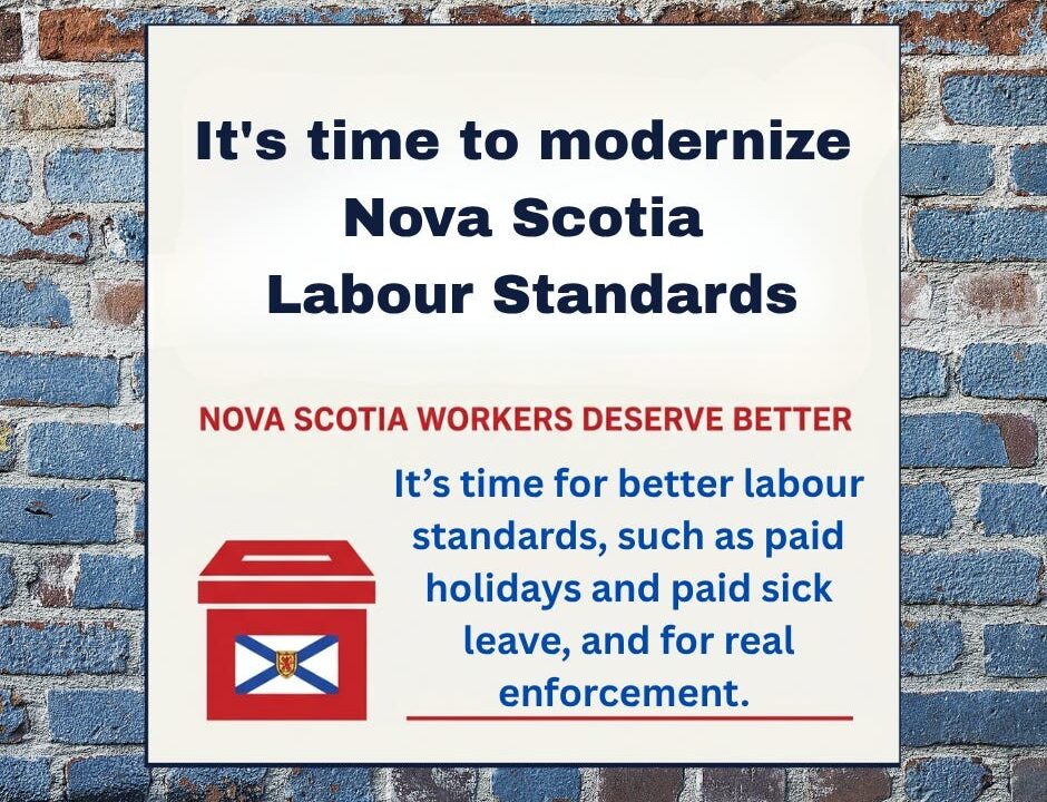 Lead graphic for “This Natal Day weekend, many Nova Scotia workers will be working, or losing a day’s pay, because our Labour Standards leave them behind.”
