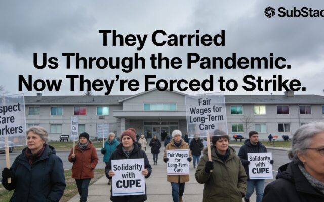 They Carried Long-Term Care Through the Pandemic. Now They’re Forced to Strike.